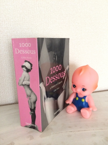 1000 Dessous: A History of Lingerie 下着