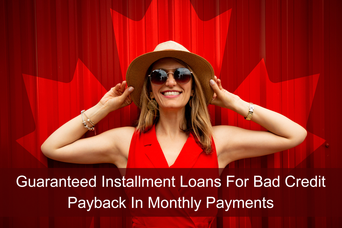 Loans For Bad Credit With Monthly Payments >> Guaranteed Installment Loans For Bad Credit Payback In Loans For Bad Credit With Monthly Payments >> Guaranteed Installment Loans For Bad Credit Payback In