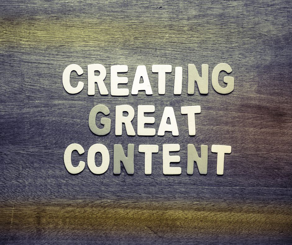 creating great content