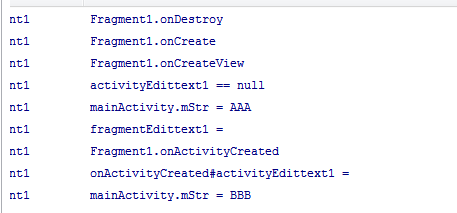 onCreateViewでAAA、onActivityCreatedでBBBとなる。