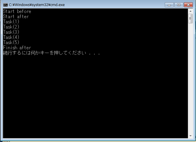 t.Wait()で待ち状態に入った後、タスクの処理がすべて完了してから、"Finish after"が出力されてる。