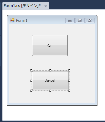 配置はこう。button1をRun、button2をCancelとする。