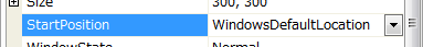 StartPositionをWindowsDefaultLocationにする