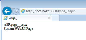 このページそのものは、&quot;ASP.&quot; + 拡張子を除いて小文字にしたファイル名 + &quot;_aspx&quot;