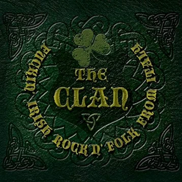 The Clan - Celticおじさん の☆オススメCeltic Punkまとめ☆