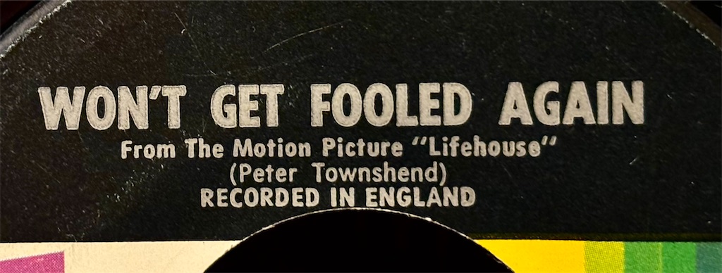 Won't Get Fooled Again / The Who【US盤】 - レコード評議会