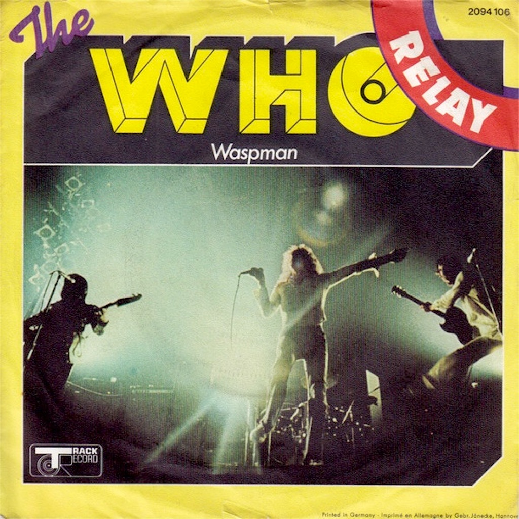 THE WHO RELAY WASPMAN ザ・フー UK盤シングルレコード Relay / The Who【UK盤】 - レコード評議会