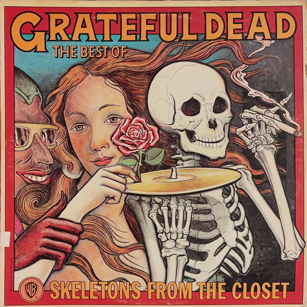 GREATFUL DEAD パンフレット Skeletons From The Closet / Grateful Dead - レコード評議会