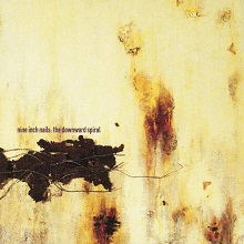 0114) THE DOWNWARD SPIRAL / NINE INCH NAILS 【1994年リリース
