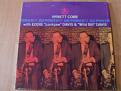 ARNETT COBB - EDDIE LOCKJAW DAVIS - WILD BILL DAVIS / GO POWER ( FANTASY Reissue ) ( LP )