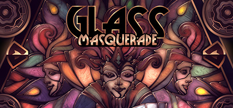 GLASS MASQUERADE