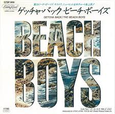 ゲッチャ・バック（Getcha Back）」ザ・ビーチ・ボーイズ（The Beach