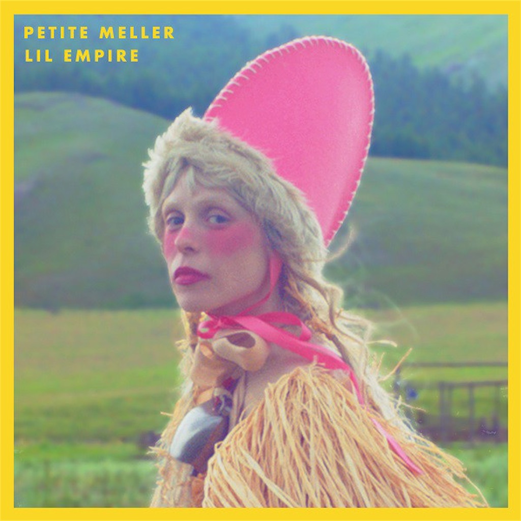 Petite Meller Lil Empire CD ペティートメラー　可愛い 和訳】Lil' Love (feat. Pnau) - Petite Meller - ロンリーハーツクラブ