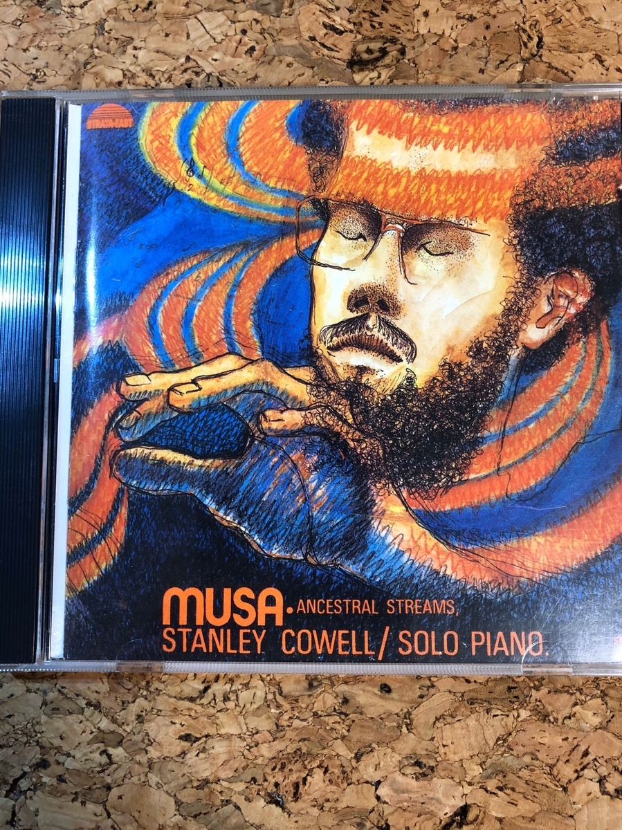 復刻CD Stanley Cowell – Musa - レコード掘った郎のソウル・和物日記