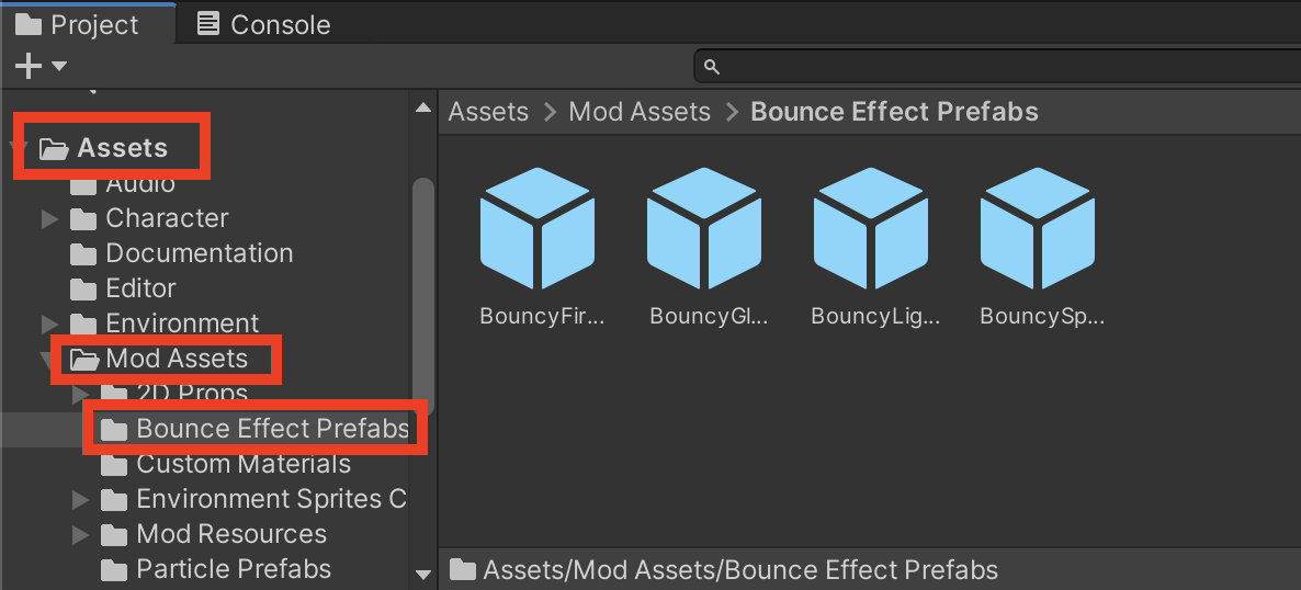 f:id:MrRadiology:20201018194120p:plain Assets > ModAssets > Bounce Effect Prefabs