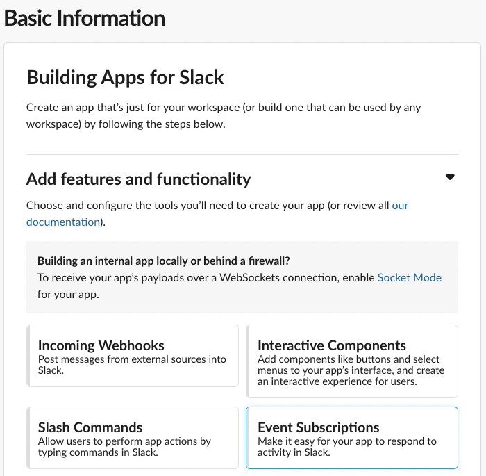 Slack AppのBasic Informationのスクリーンショット。どのようなAppにするか決定できる。