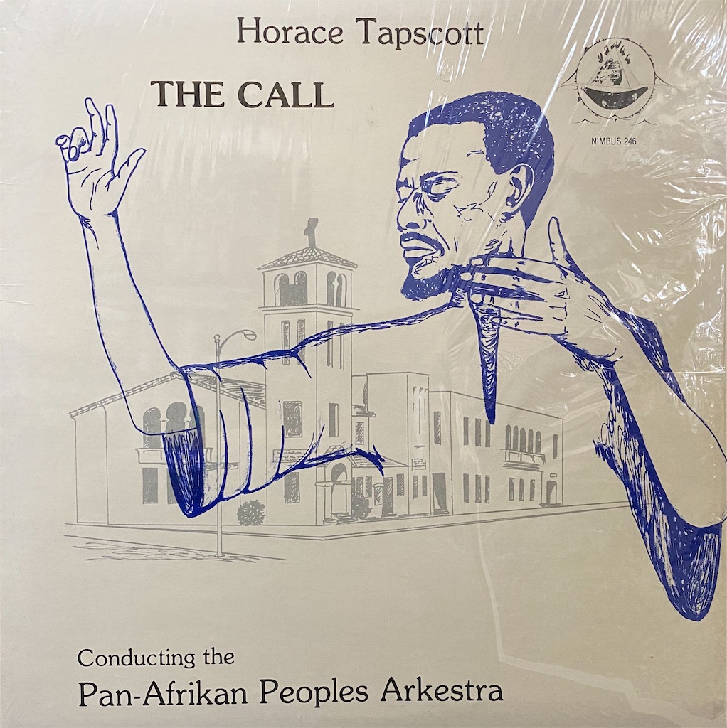 LP Horace Tapscott – The Call Horace Tapscott Conducting The Pan-Afrikan Peoples Arkestra