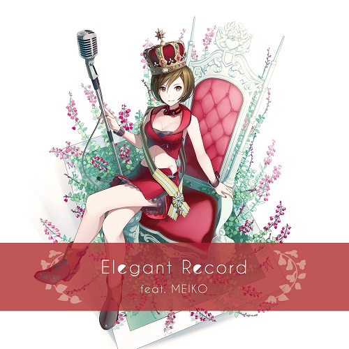 Meiko 10周年生誕祭 Elegant Night 痛チャリ放浪記 Meiko 10周年生誕祭 Elegant Night 痛チャリ放浪記