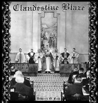 Clandestine Blaze - Deliverers Of Faith - おすすめメタルアルバム 