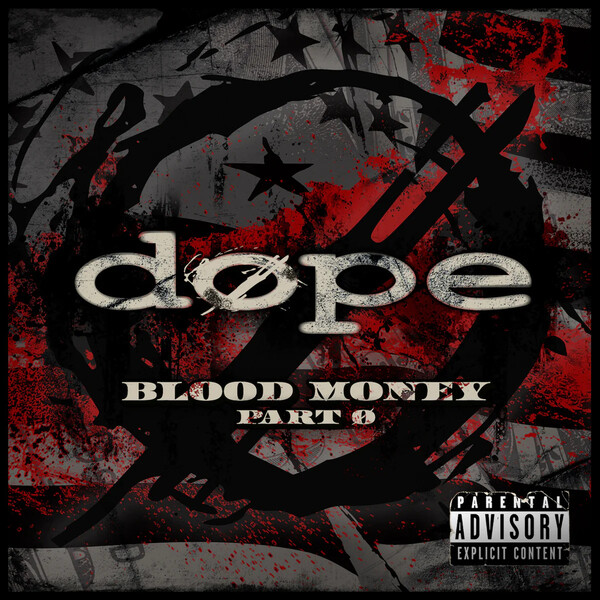 Dope Blood Money Part Zer0