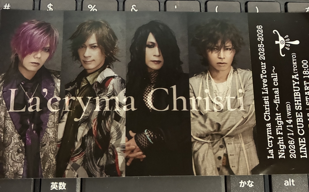 La'cryma Christi Live Tour 2025-2026「Night Flight〜final call