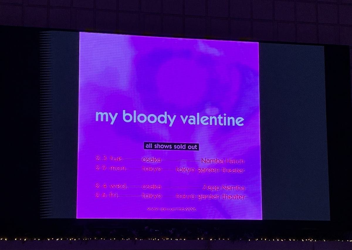My Bloody Valentine「JAPAN TOUR 2026 -Additional Shows-」@東京