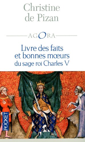 Livre des faits et bonnes moeurs du sage roi