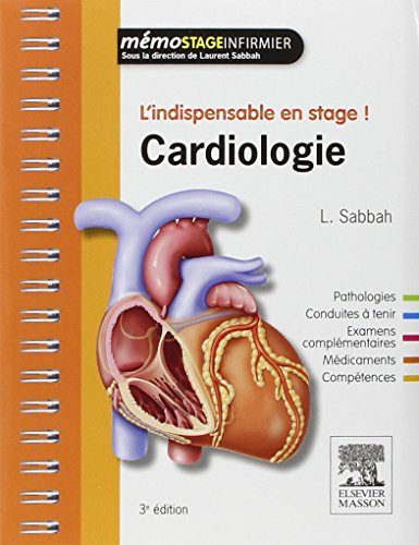 Cardiologie: Lindispensable en stage