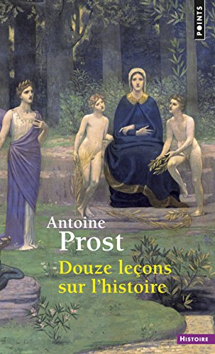 Douze leçons sur lhistoire
