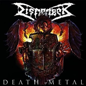 廃盤帯付　・　Dismember (ディスメンバー)　／　Death l DISMEMBER 『Death Metal』 - ひとりごと ～Music & Life-Style～
