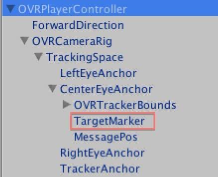 OVRPlayerControllerの子オブジェクトとして、照準用オブジェクトを設定