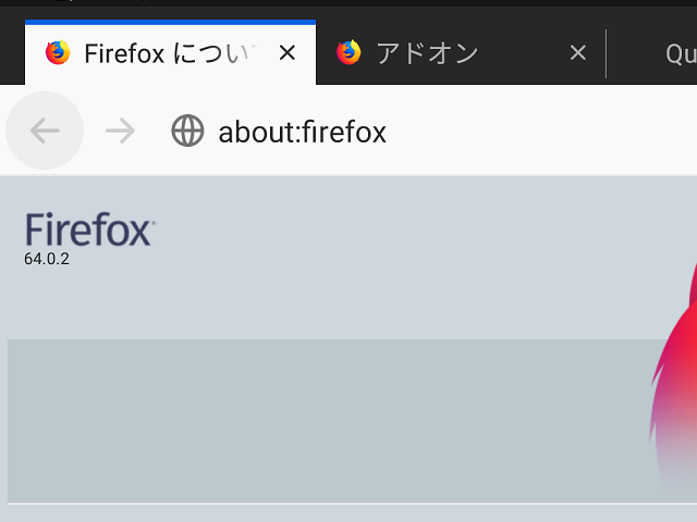 Firefox 64.0.2 。(Android版) Firefox 64.0.2 。(Android版)