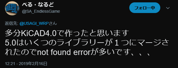 多分KiCAD4.0で作ったと思います
5.0はいくつのライブラリーが１つにマージされたのでnot found errorが多いです、、、