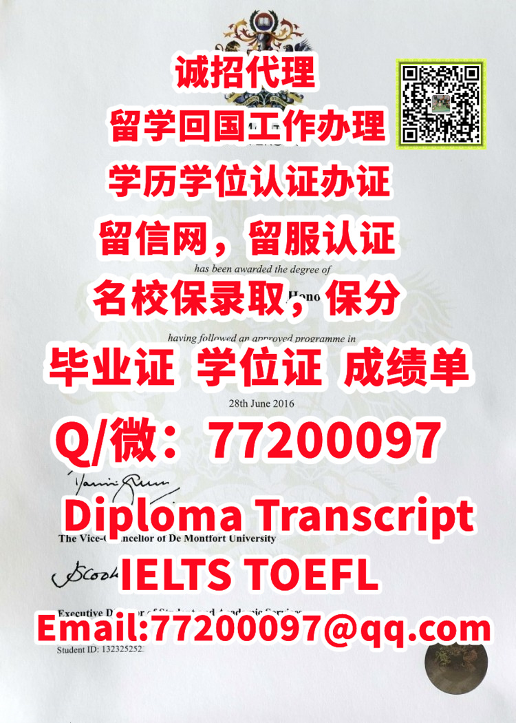Dmu Transcript 实体版本DMU毕业证书,Q/微772 000 97,办德蒙福特大学毕业证|办DMU文凭证书| 办DMU毕业证成绩单|办DMU学位证|德蒙福特 ...