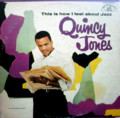 Quincy Jones "This is how I feel about Jazz"