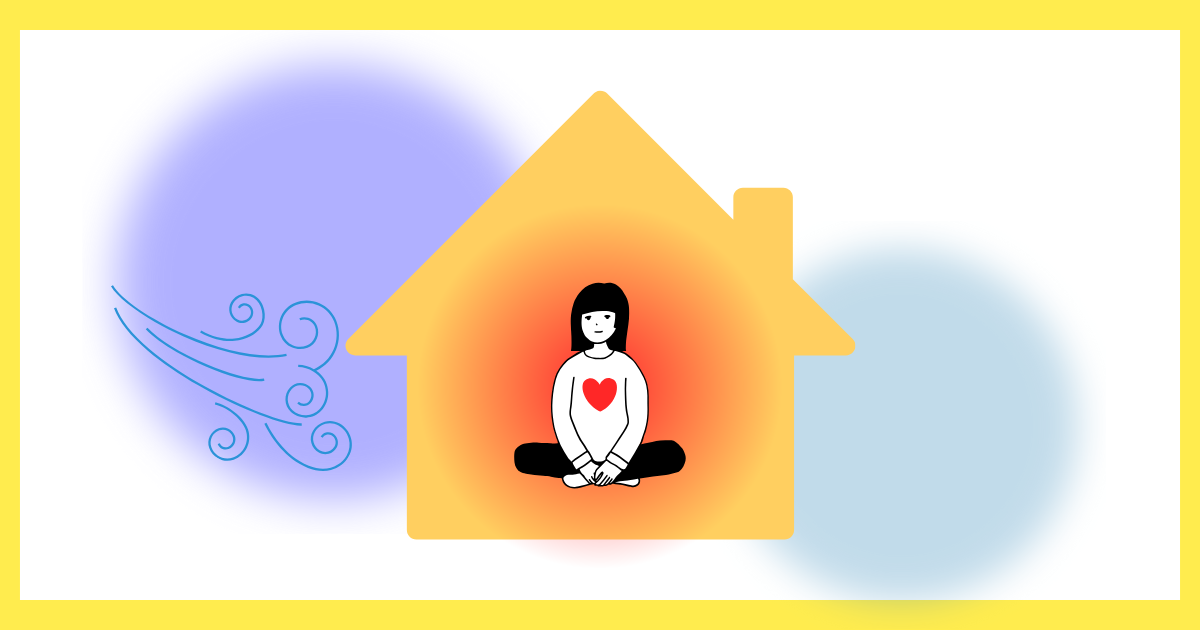 外の冷たい風から守られた家の中で、穏やかな表情で座る女性のイラスト。心に赤色のハートが描かれ、冬ごもりで自分を慈しむ様子を表現している。