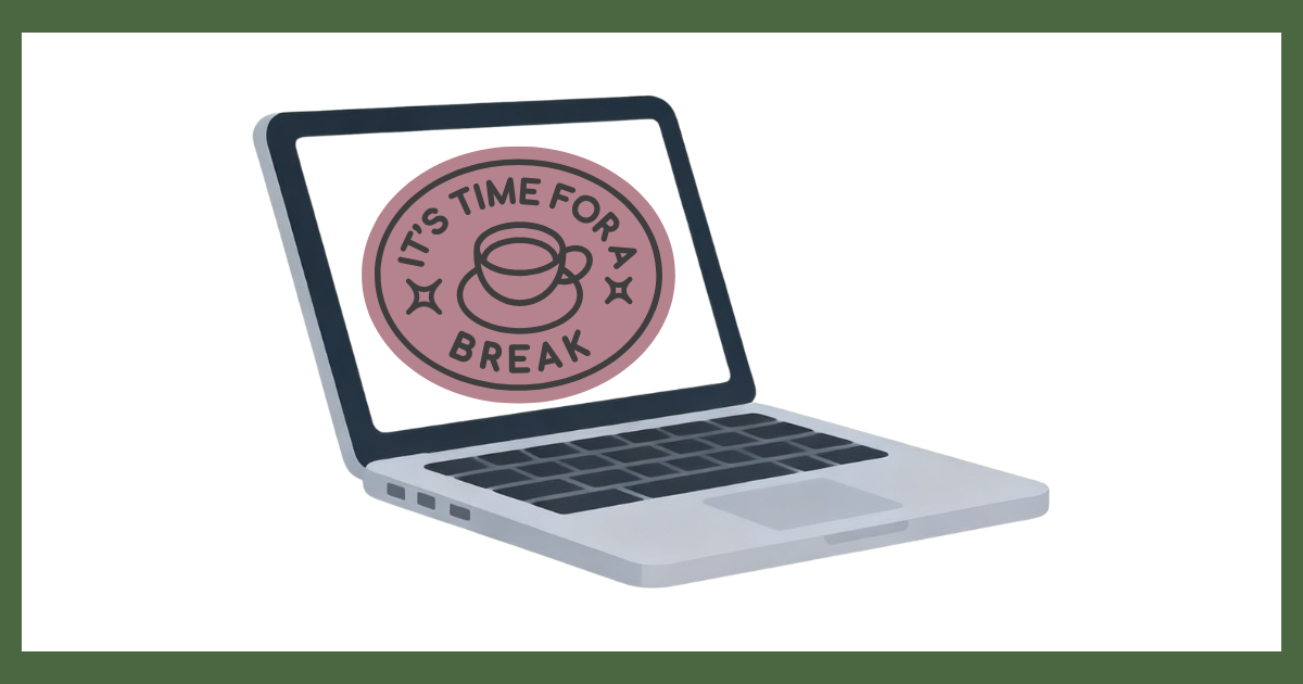 ノートパソコンの画面に、コーヒーカップのイラストと「IT'S TIME FOR A BREAK（休憩の時間だよ）」という文字が描かれたピンク色のロゴマークが表示されているイラスト