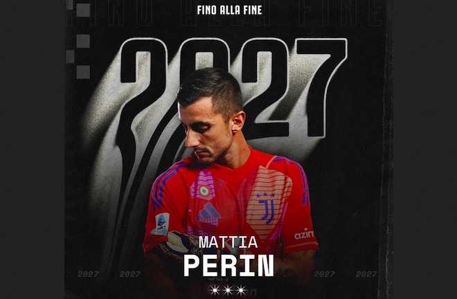 公式発表： ユベントスが GK ペリンとの契約を2027年夏まで延長 - NO