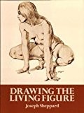 Drawing the Living Figure: A Complete Guide to Surface Anatomy (Dover Anatomy for Artists)