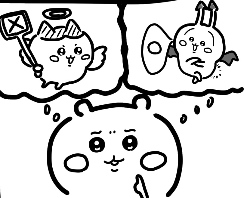 天使と化したハチワレの意見と悪魔と化したうさぎの意見に耳を傾けるちいかわ