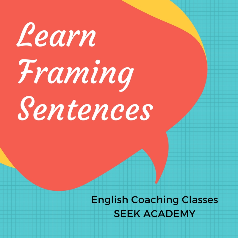 How to learn framing sentences? SeekAcademy’s diary