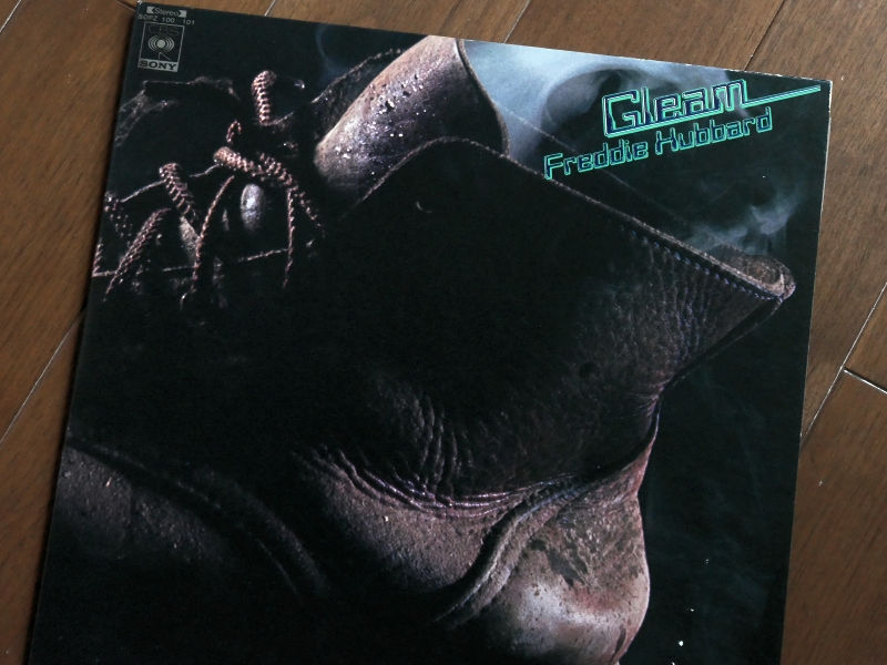 外国のファンが認める傑作 ・・・・・ GLEAM / FREDDIE HUBBARD - jazz