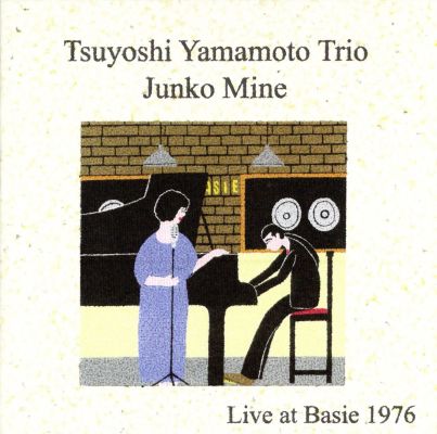山本剛トリオ、峰純子「Live at Basie 1976」、高崎駅東口の「金光」で