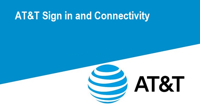 How to Resolve AT&T Sign in and Connectivity Problems? - baileymartin’s ...