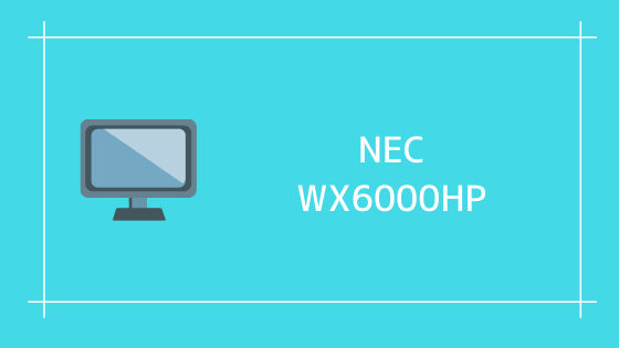 NEC WX6000HP