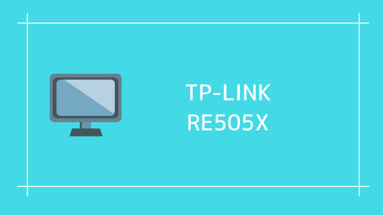 TP-LINK RE505X