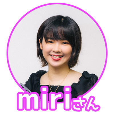 miriさん