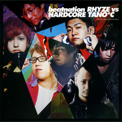 beatnation RHYZE vs HARDCORE TANO*C・その2 - PASHA PASHA PARADISE