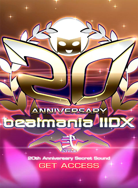 IIDX】20th Anniversary Secret Sound GET ACCESS - PASHA PASHA PARADISE