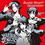 「ヒプノシスマイク -Division Rap Battle-」キャラクターソングCD1「Buster Bros!!! Generation」 イケブクロ・ディビジョン